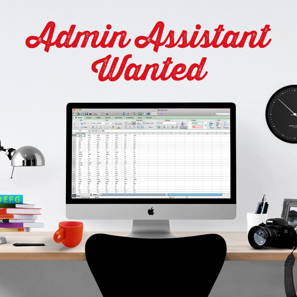 Wanted: Admin Assistant